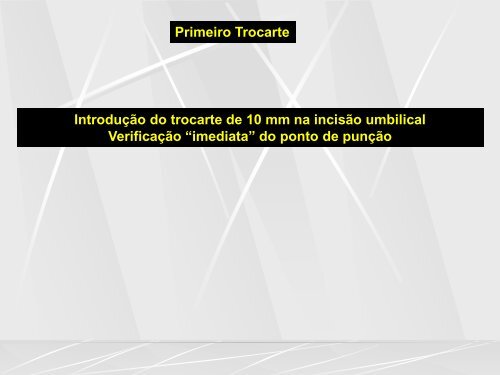 Princípios da Cirurgia Vídeolaparoscópica