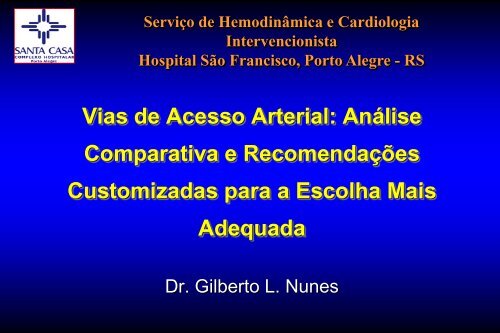 Vias de acesso arterial - SBHCI