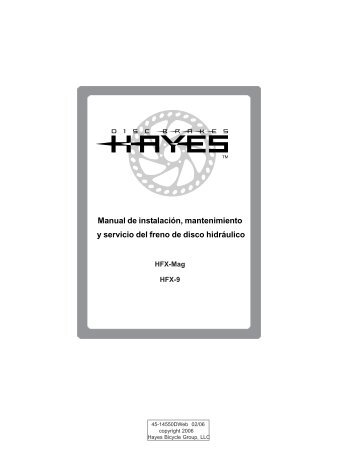 Manual de instalación, mantenimiento y servicio del freno ... - Hayes