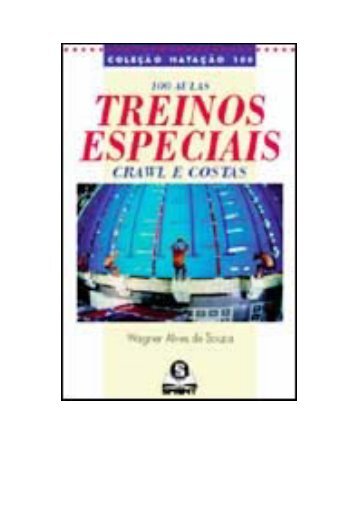 TREINOS ESPECIAIS CRAWL E COSTAS