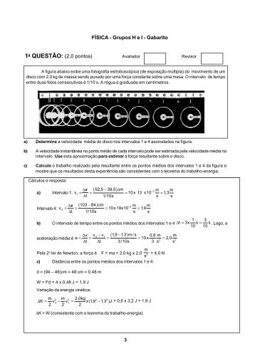 FÍSICA - Grupos H e I - Gabarito 1a QUESTÃO: (2,0 pontos) - UFF