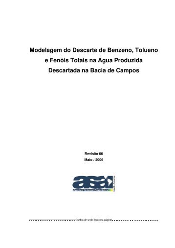 Modelagem do Descarte de Benzeno, Tolueno e Fenóis Totais na ...