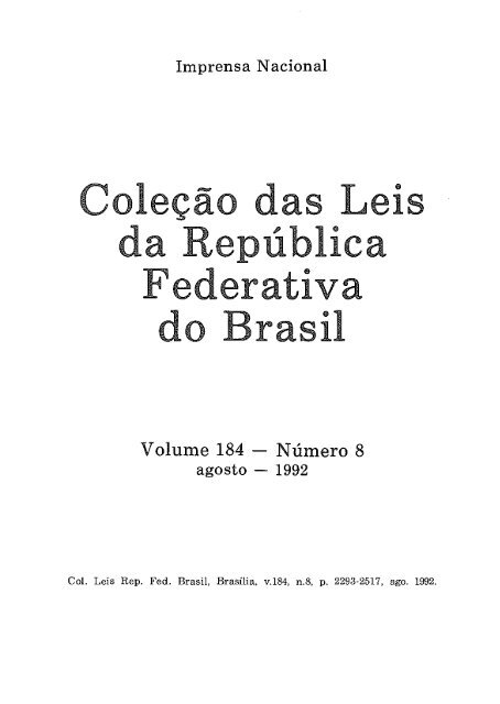 Coleção das Leis da República Federativa do Brasil - Câmara dos ...