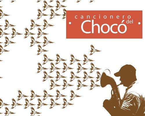 Cancionero del Chocó - Asociación para las Investigaciones ...