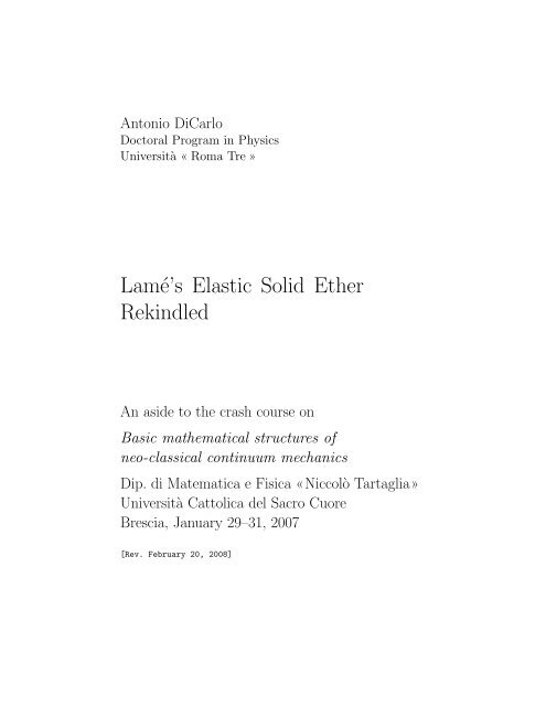 Lamé's Elastic Solid Ether Rekindled - Department of Mathematics ...