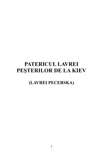 patericul lavrei peşterilor de la kiev - Manastirea Sihastria Rarau