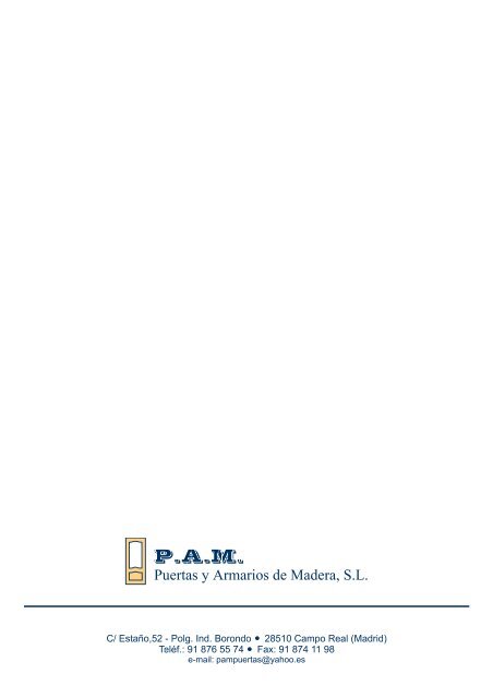 Catálogo Completo - PAM Puertas y Armarios de Madera, sl