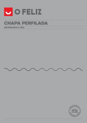 CHAPA PERFILADA - o feliz