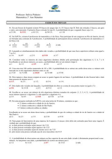 Professor: Stélvio Pinheiro Matemática 3° Ano Matutino - ALUB