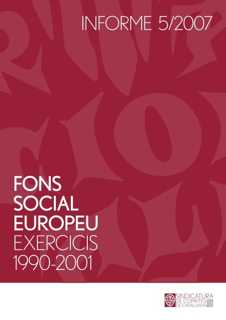 Informe 5/2007 - Generalitat de Catalunya