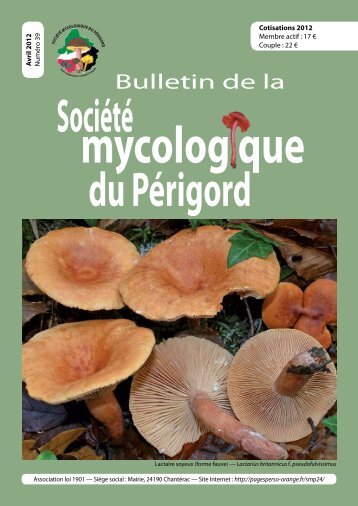 N° 39 - Avril 2012 - Société Mycologique du Périgord