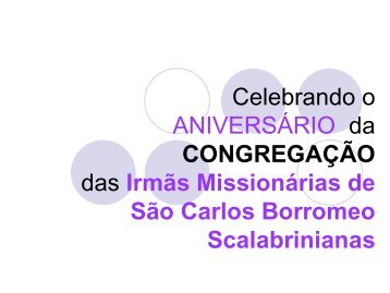 Celebrando o ANIVERSÁRIO da CONGREGAÇÃO das ... - cemcrei