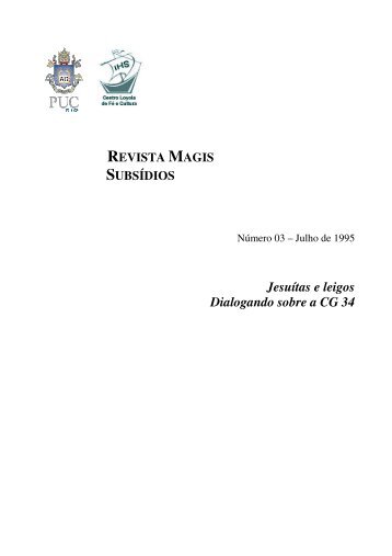 Jesuítas e leigos Dialogando sobre a CG 34 - Centro Loyola de Fé e ...