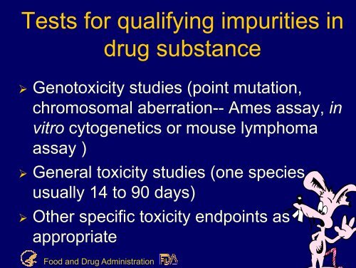 Regulation of impurities in drug substances and products