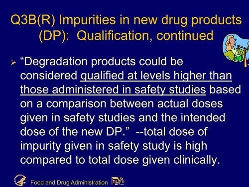 Regulation of impurities in drug substances and products