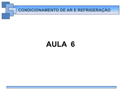CONDICIONAMENTO DE AR & REFRIGERAÇÃO