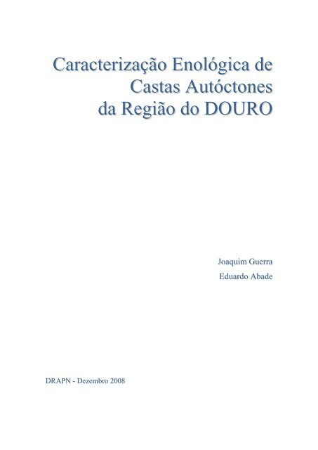 Caracterização Enológica de Castas Autóctones do Douro