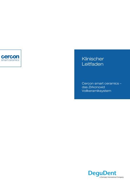 Cercon - Klinischer Leitfaden - Dental-Labor Hans Fuhr GmbH & Co ...