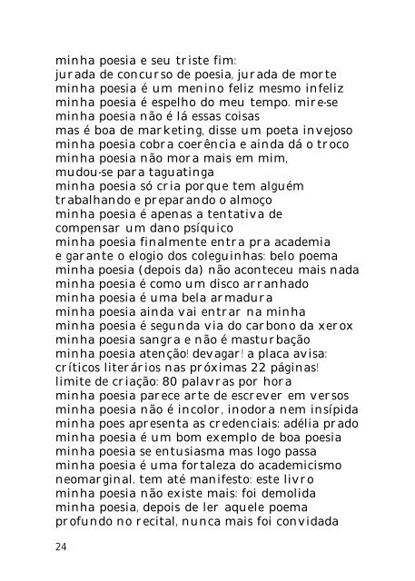 minha poesia, senhores, é de primeira linha - Nicolas Behr