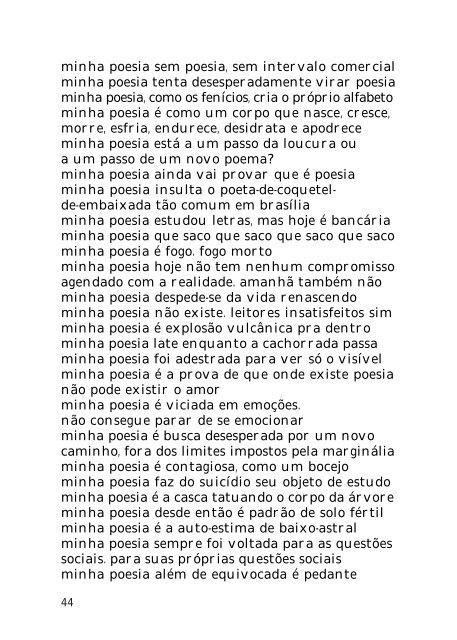 minha poesia, senhores, é de primeira linha - Nicolas Behr