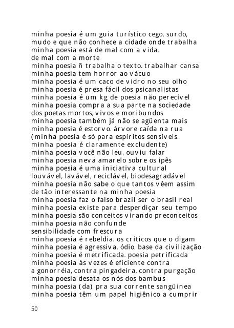 minha poesia, senhores, é de primeira linha - Nicolas Behr