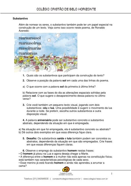 6-Que pronome Hagar usa para substituir esses substantivos no