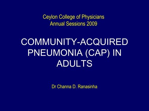 community-acquired pneumonia (cap) in adults - Ceylon College of ...