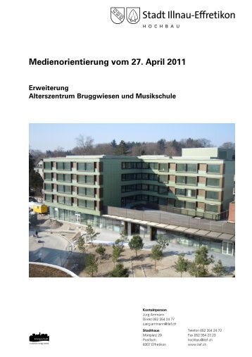 Medienorientierung 27.04.2011 - Stadt Illnau-Effretikon