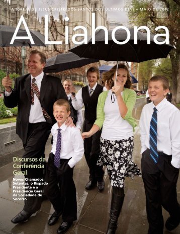 Maio de 2012 A Liahona - The Church of Jesus Christ of Latter-day ...