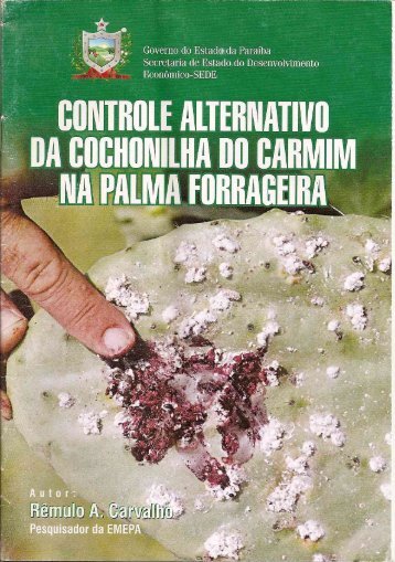 Controle alternativo da cochonilha do carmim na ... - Nogueira Filho