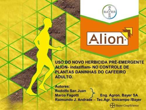 USO DO NOVO HERBICIDA PRÉ-EMERGENTE ALION- indaziflam ...