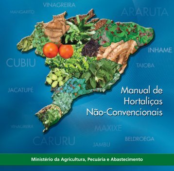 Manual - Hortaliças não-convencionais - Ministério da Agricultura ...