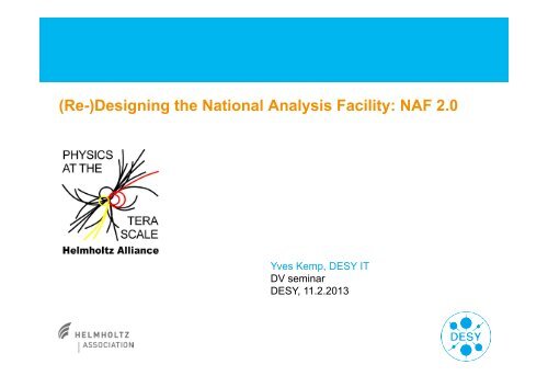 (Re-)Designing the National Analysis Facility: NAF 2.0 - Desy