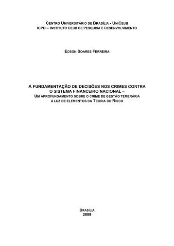 FERREIRA, Edson Soares. A fundamentação de ... - UniCEUB