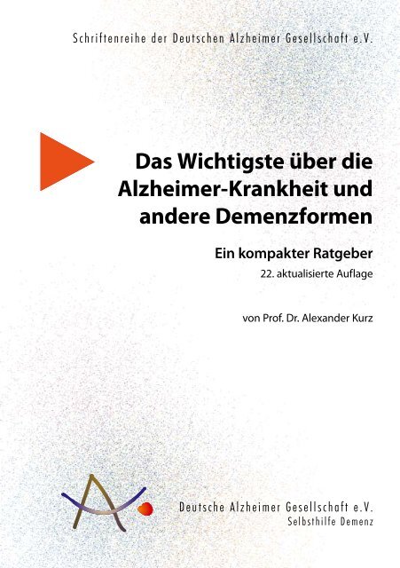 Das Wichtigste - Deutsche Alzheimer Gesellschaft e.V.
