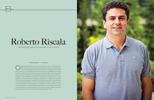 construindo jardins encantados há 25 anos - Roberto Riscala