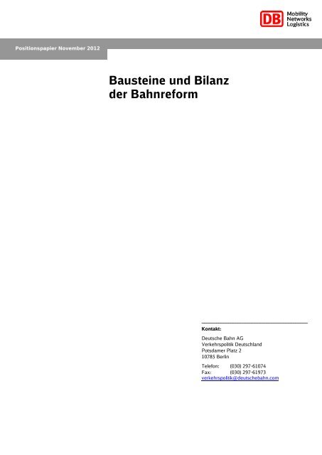 Bausteine und Bilanz der Bahnreform - Deutsche Bahn AG