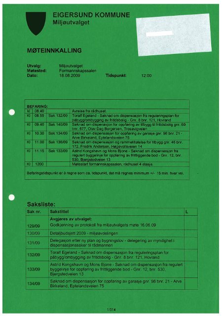 EIGERSUND KOMMUNE Miljøutvalget MØTEINNKALLING Saksliste: