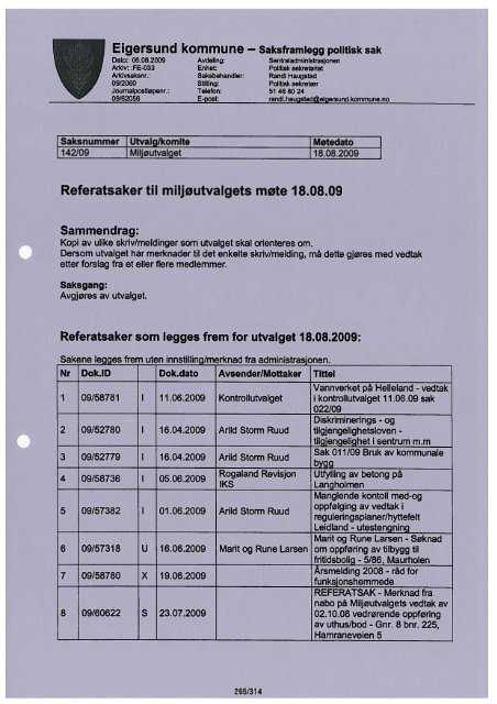 EIGERSUND KOMMUNE Miljøutvalget MØTEINNKALLING Saksliste: