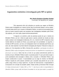 Argumentos contrários à investigação pelo MP se opõem