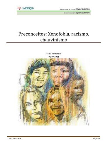 Preconceitos: Xenofobia, racismo, chauvinismo