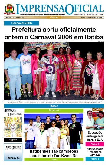 Prefeitura abriu oficialmente ontem o Carnaval 2006 em Itatiba