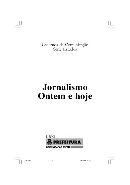Jornalismo Ontem e hoje - Portal da Prefeitura da Cidade do Rio de ...