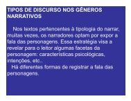 TIPOS DE DISCURSO NOS GÊNEROS NARRATIVOS Nos textos ...