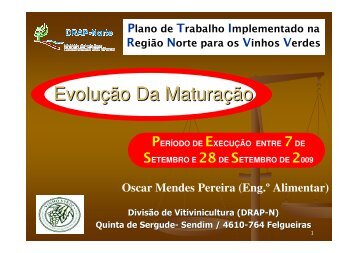 Dr.º António Luís Cerdeira (CVRVV) e Eng - Comissão de Viticultura ...