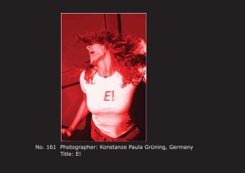 No. 161 Photographer: Konstanze Paula Grüning, Germany Title: E!