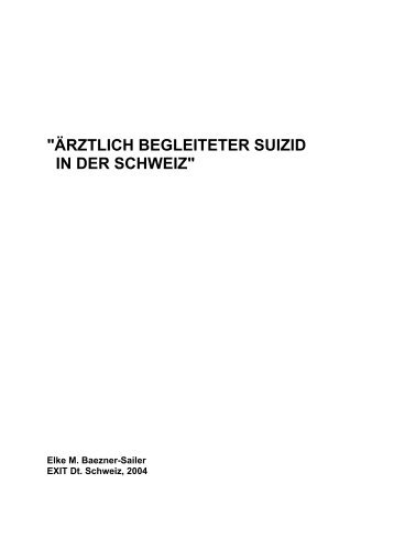 ärztlich begleiteter suizid in der schweiz - Deutsche Gesellschaft für ...