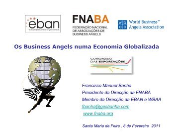 FNABA - BUSINESS ANGELS Francisco Banha - aicep Portugal ...