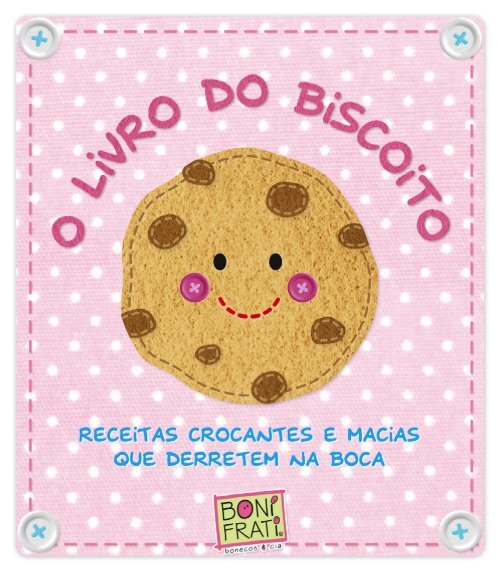 O Livro do Biscoito - Bonifrati