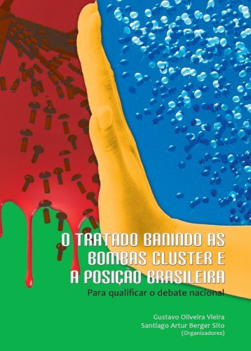 o tratado para banir as bombas clusters e a posição brasileira